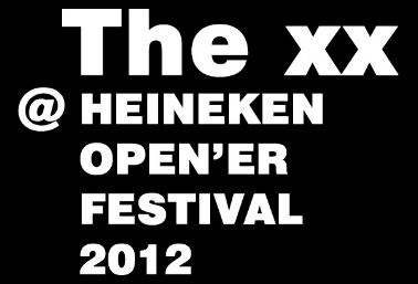 Heineken Opener Festiwal 2012