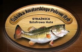 Szk&oacute;�ka Amatorskiego Po�owu Ryb - Sztofrowa Huta ko�o Ko�cierzyny